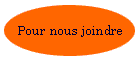 Pour nous joindre